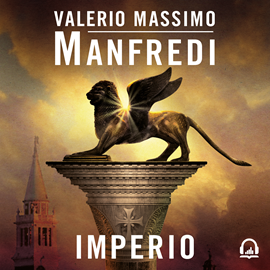 Audiolibro Imperio  - autor Valerio Massimo Manfredi   - Lee Jordi Salas