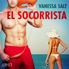 Audiolibro El socorrista  - autor Vanessa Salt   - Lee Marta Pérez