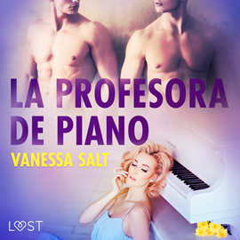 Audiolibro La profesora de piano  - autor Vanessa Salt   - Lee Eva Fernandez Marcos