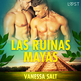 Audiolibro Las ruinas mayas  - autor Vanessa Salt   - Lee Eva Fernandez Marcos