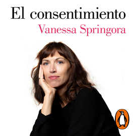 Audiolibro El consentimiento  - autor Vanessa Springora   - Lee Elsa Veiga
