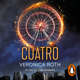 Audiolibro Divergente - Cuatro. Un libro de la saga Divergente  - autor Veronica Roth   - Lee Equipo de actores