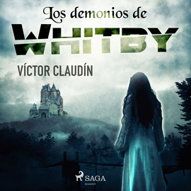 Audiolibro Los demonios de Whitby  - autor Victor Claudin   - Lee Chema Agullo