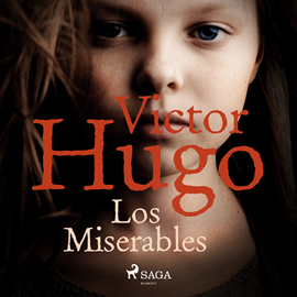 Audiolibro Los Miserables  - autor Victor Hugo   - Lee Varios narradores
