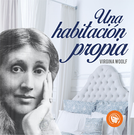 Audiolibro Una Habitación propia  - autor Virginia Woolf   - Lee Mavi Lacovara