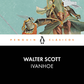 Audiolibro Ivanhoe  - autor Walter Scott   - Lee Juan Carlos Gustems