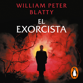Audiolibro El exorcista  - autor William Peter Blatty   - Lee Fernando Solís