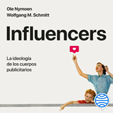 Audiolibro Influencers  - autor Wolfgang M. Schmitt;Ole Nymoen   - Lee Santiago Gómez