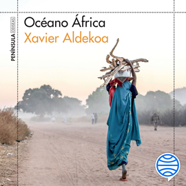 Audiolibro Océano África  - autor Xavier Aldekoa   - Lee David Brau