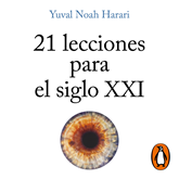 Audiolibro 21 lecciones para el siglo XXI  - autor Yuval Noah Harari   - Lee Carlos Manuel Vesga
