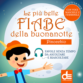 Pinocchio Le Piu Belle Fiabe Della Buonanotte Bambini I Migliori Audiolibri Audioteka Com It