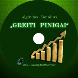 Audioknyga Greiti Pinigai  - autorius Algirdas Karalius   - skaito Andriejus Aputis