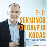 Audioknyga F-1: Sėkmingo Pardavėjo Kodas  - autorius Darius Pietaris (TMD Partneris)   - skaito Darius Pietaris