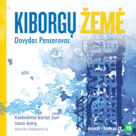 Audioknyga Kiborgų žemė VKM2018 žaidimas  - autorius Dovydas Pancerovas   - skaito Dovydas Pancerovas