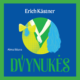 Audioknyga DVYNUKĖS  - autorius Erich Kästner   - skaito Anastasija Marčenkaitė