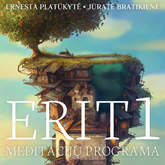 Meditacijų Programa „ERIT1“
