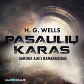 Audioknyga Pasaulių Karas  - autorius H. G. Wells   - skaito Algis Ramanauskas
