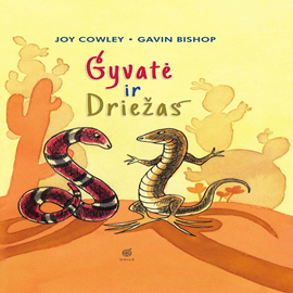 Audioknyga Gyvatė ir Driežas  - autorius Joy Cowley;Gavin Bishop   - skaito Leonidas Čiudaras
