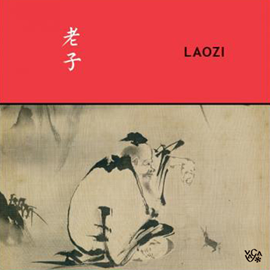 Audioknyga LAOZI  - autorius Lao Czi   - skaito Gytis Jurgelevičius