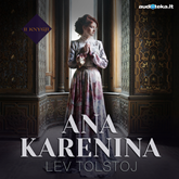 Audioknyga ANA KARENINA (2 knyga)  - autorius Lev Tolstoj   - skaito Lina Pavalkytė