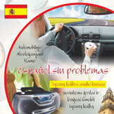Audioknyga Español sin problemas. Ispanų kalbos audio kursas  - autorius Logitema   - skaito Grupė atlikėjų