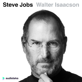 Audioknyga Steve Jobs. Oficiali biografija  - autorius Walter Isaacson   - skaito Simas Stankus