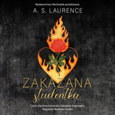Audiobook Zakazana studentka  - autor A. S. Laurence   - czyta zespół aktorów