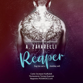 Audiobook Reaper  - autor A. Zavarelli   - czyta Szczepan Kadłubek