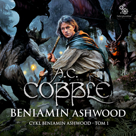 Audiobook Beniamin Ashwood  - autor A.C. Cobble   - czyta Wojciech Masiak