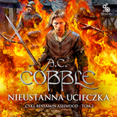 Audiobook Nieustanna ucieczka  - autor AC Cobble   - czyta Wojciech Masiak