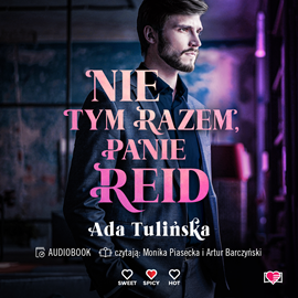 Audiobook Nie tym razem, panie Reid  - autor Ada Tulińska   - czyta zespół aktorów