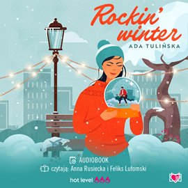 Audiobook Rockin' winter  - autor Ada Tulińska   - czyta zespół aktorów