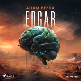 Audiobook Edgar  - autor Adam Bełda   - czyta Mateusz Drozda