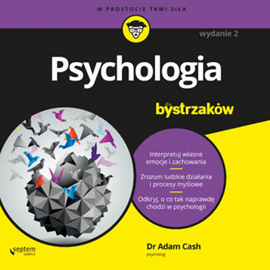 Psychologia dla bystrzaków. Wydanie II audiobook | Audioteka