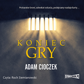 Audiobook Koniec gry  - autor Adam Cioczek   - czyta Roch Siemianowski