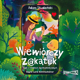 Audiobook Wiewiórczy Z@kątek  - autor Adam Studziński   - czyta Lena Schimscheiner