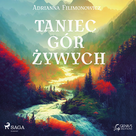 Audiobook Taniec gór żywych  - autor Adrianna Filimonowicz   - czyta Paweł Werpachowski