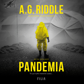Audiobook Pandemia  - autor A.G. Riddle   - czyta Mariusz Bonaszewski