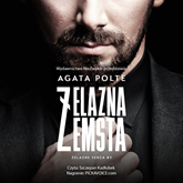 Audiobook Żelazna zemsta  - autor Agata Polte   - czyta Szczepan Kadłubek