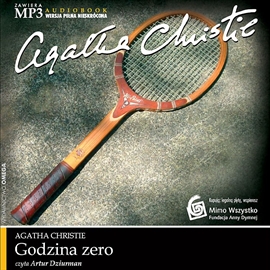 Audiobook Godzina zero  - autor Agatha Christie   - czyta Artur Dziurman