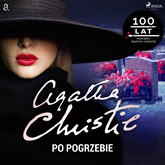 Audiobook Po pogrzebie  - autor Agatha Christie   - czyta Krzysztof Gosztyła