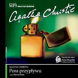 Audiobook Pora przypływu  - autor Agatha Christie   - czyta Maciej Słota