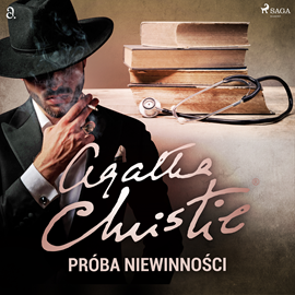 Audiobook Próba niewinności  - autor Agatha Christie   - czyta Krzysztof Gosztyła