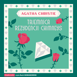 Audiobook Tajemnica rezydencji Chimneys  - autor Agatha Christie   - czyta Roch Siemianowski