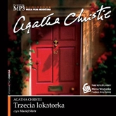 Audiobook Trzecia lokatorka  - autor Agatha Christie   - czyta Maciej Słota