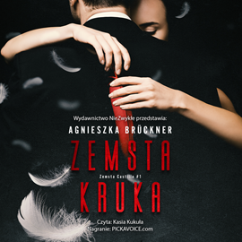 Audiobook Zemsta Kruka  - autor Agnieszka Brückner   - czyta Katarzyna Kukuła