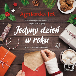 Audiobook Jedyny dzień w roku  - autor Agnieszka Jeż   - czyta Joanna Domańska
