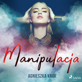 Audiobook Manipulacja  - autor Agnieszka Kruk   - czyta Beata Kłos