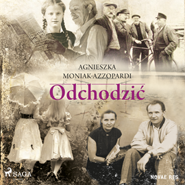 Audiobook Odchodzić  - autor Agnieszka Moniak-Azzopardi   - czyta Anna Ryźlak