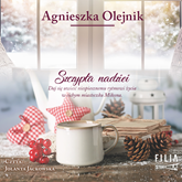 Audiobook Szczypta nadziei  - autor Agnieszka Olejnik   - czyta Jolanta Jackowska